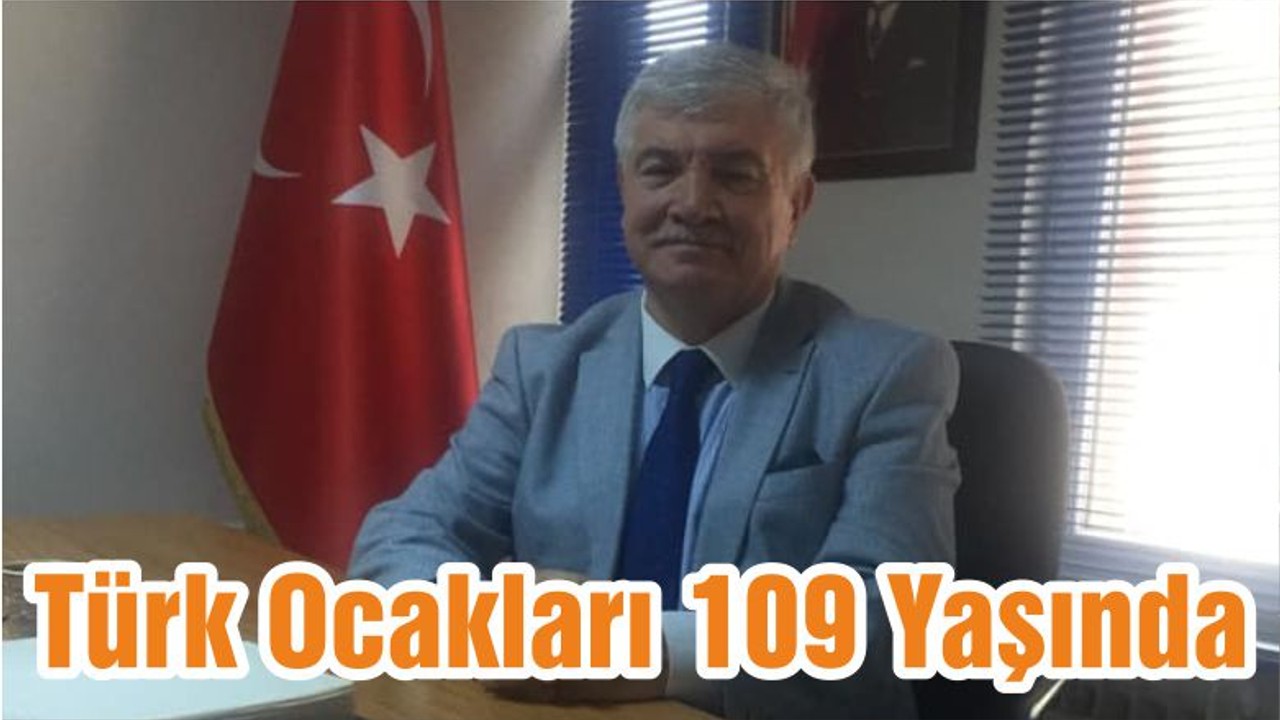Türk Ocakları 109 Yaşında