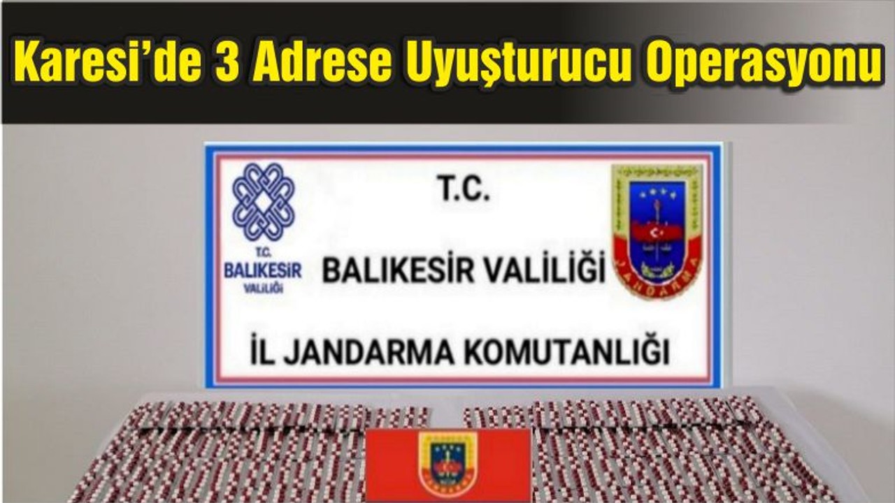 Karesi’de 3 Adrese Uyuşturucu Operasyonu