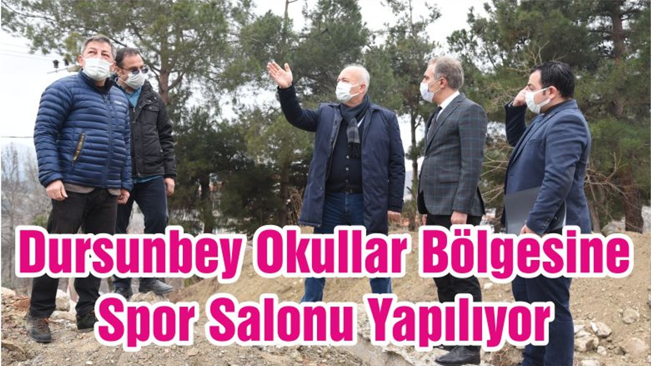 Dursunbey Okullar Bölgesine Spor Salonu Yapılıyor