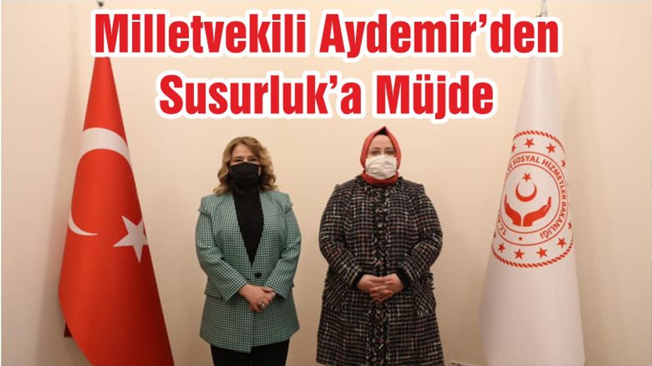 Milletvekili Aydemir’den Susurluk’a Müjde