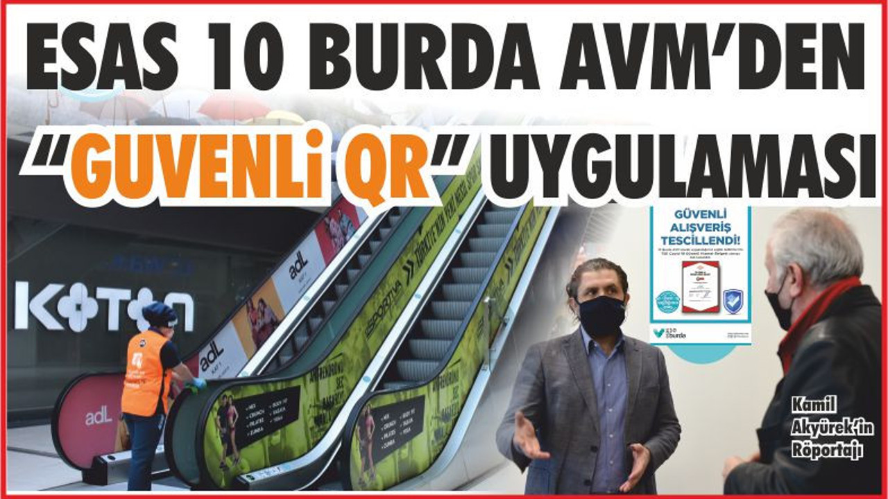 Esas 10 Burda AVM’den “Güvenli QR” Uygulaması