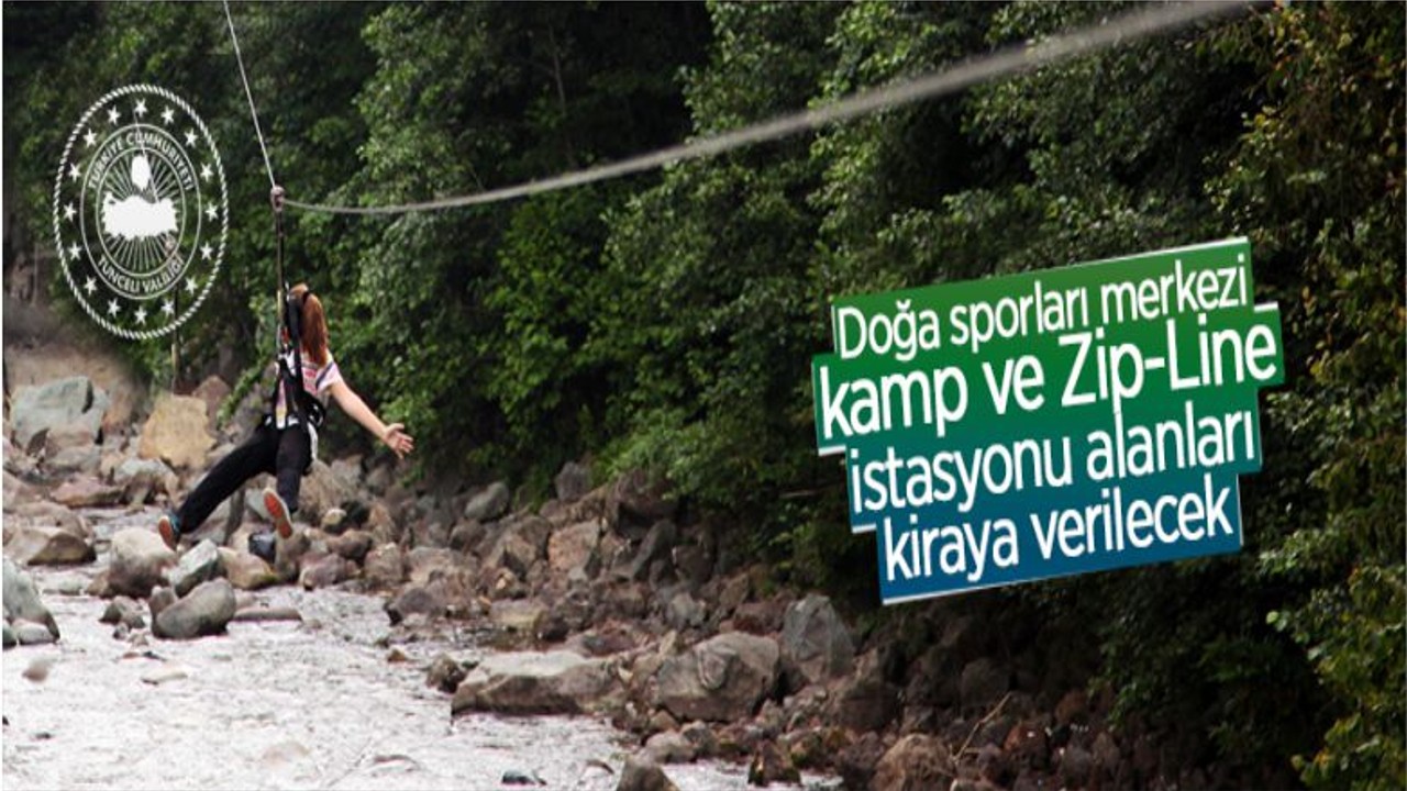 Doğa Sporları Merkezi Kamp Alanı Zip-Line İstasyonu Alanı Kiraya Verilecek