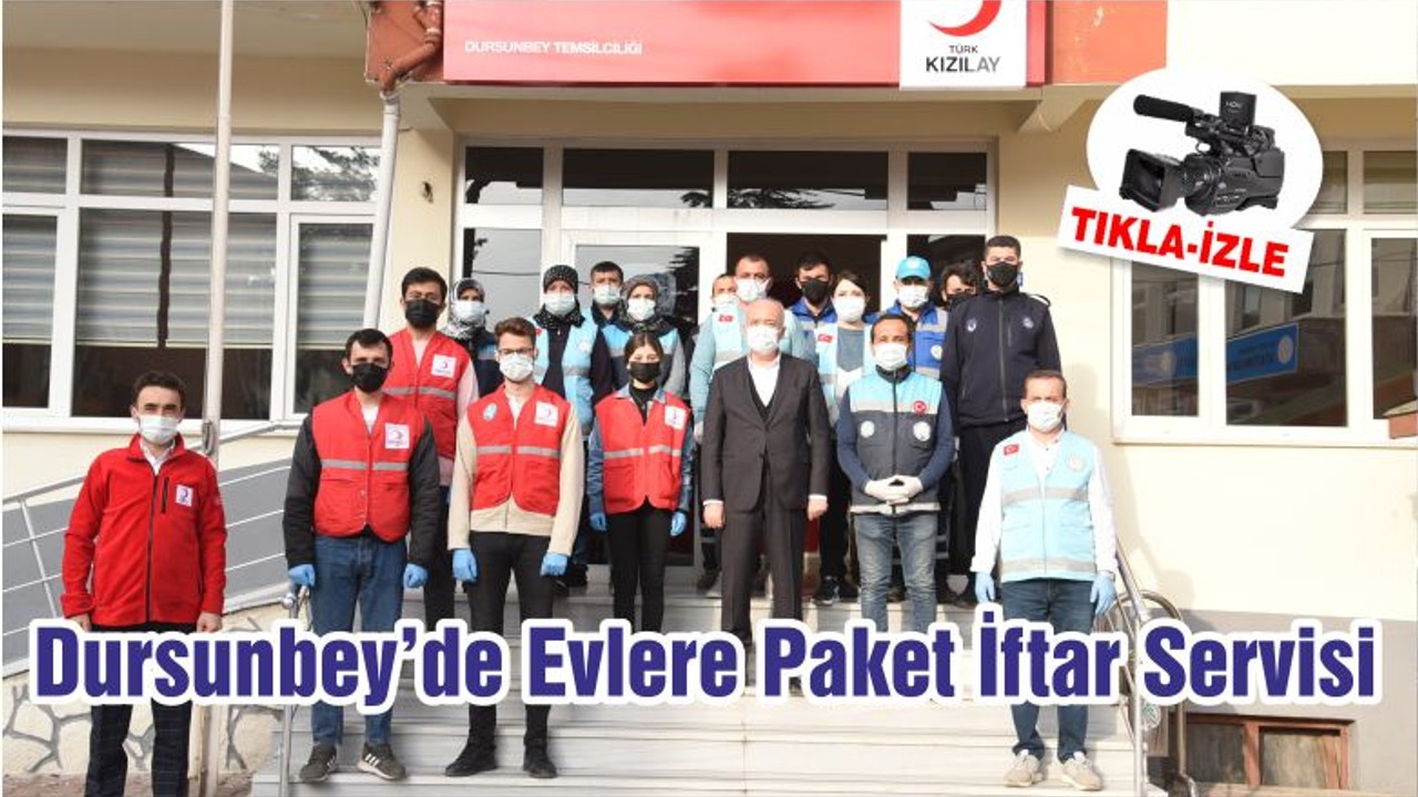 Balıkesir'de Evlere Paket İftar Servisi