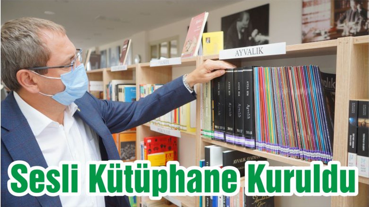 Sesli Kütüphane Kuruldu
