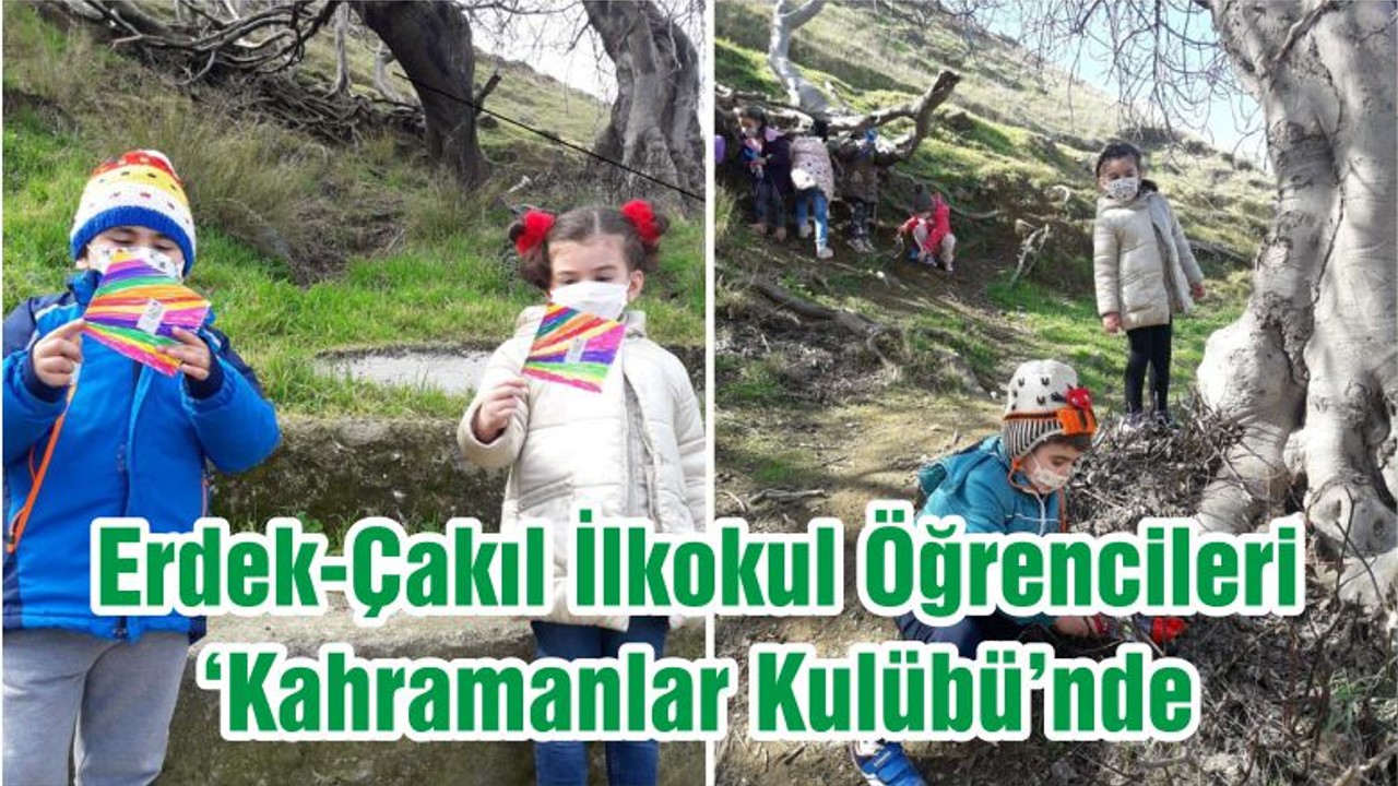 Erdek-Çakıl İlkokul Öğrencileri ‘Kahramanlar Kulübü’nde