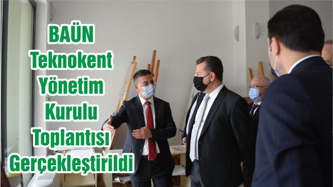 BAÜN Teknokent Yönetim Kurulu Toplantısı Gerçekleştirildi