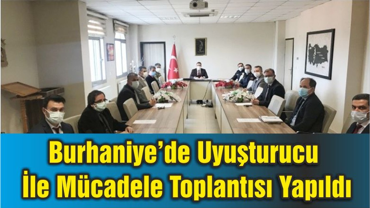 Burhaniye’de Uyuşturucu İle Mücadele Toplantısı Yapıldı
