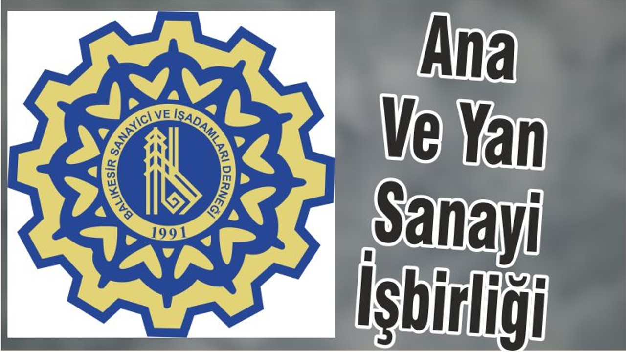 Ana Ve Yan Sanayi İşbirliği