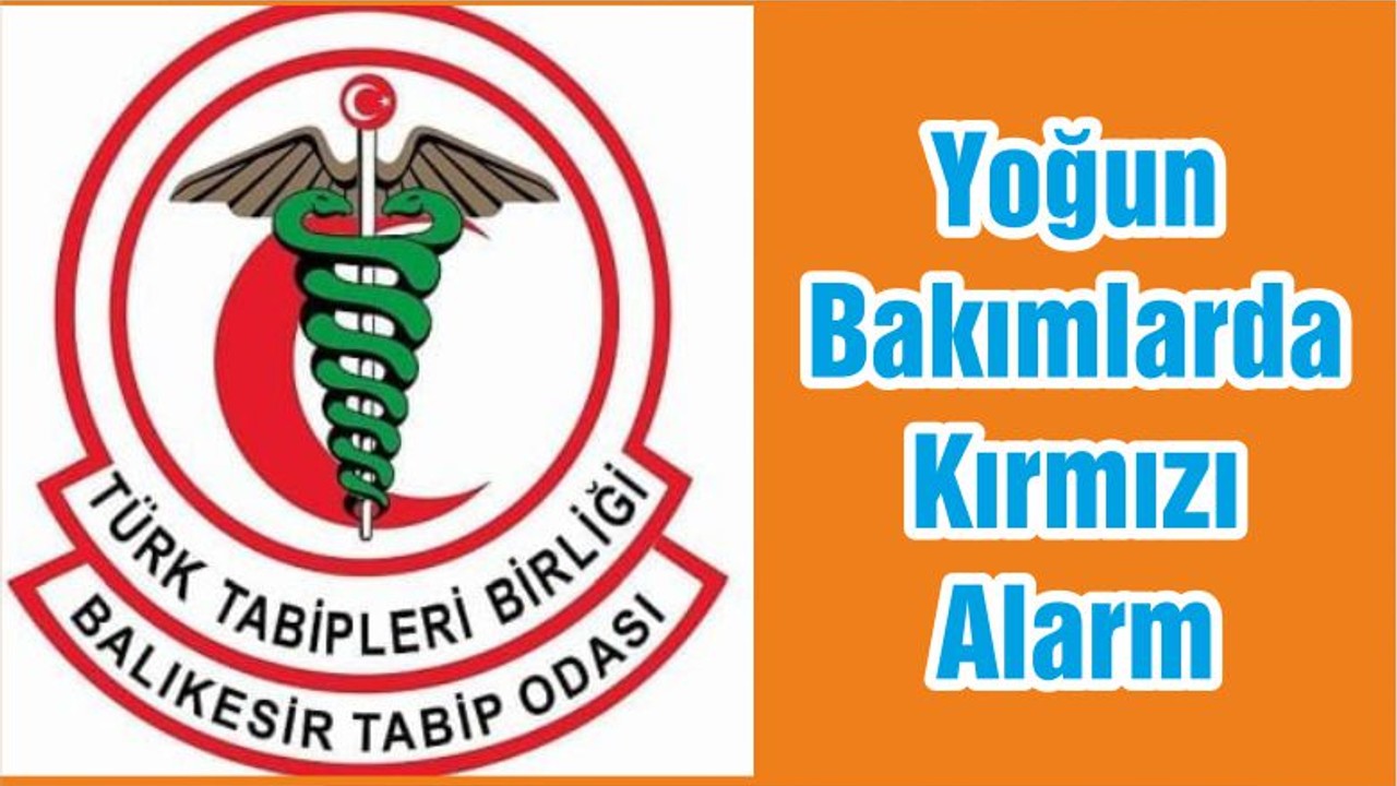 Yoğun Bakımlarda Kırmızı Alarm