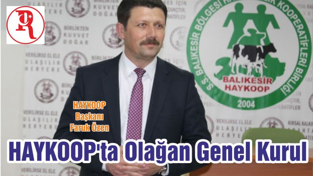 HAYKOOP'ta Olağan Genel Kurul