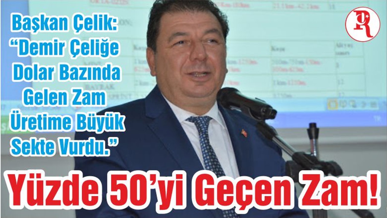 Yüzde 50’yi Geçen Zam!