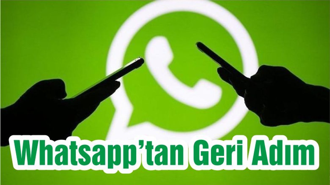 Whatsapp’tan Geri Adım