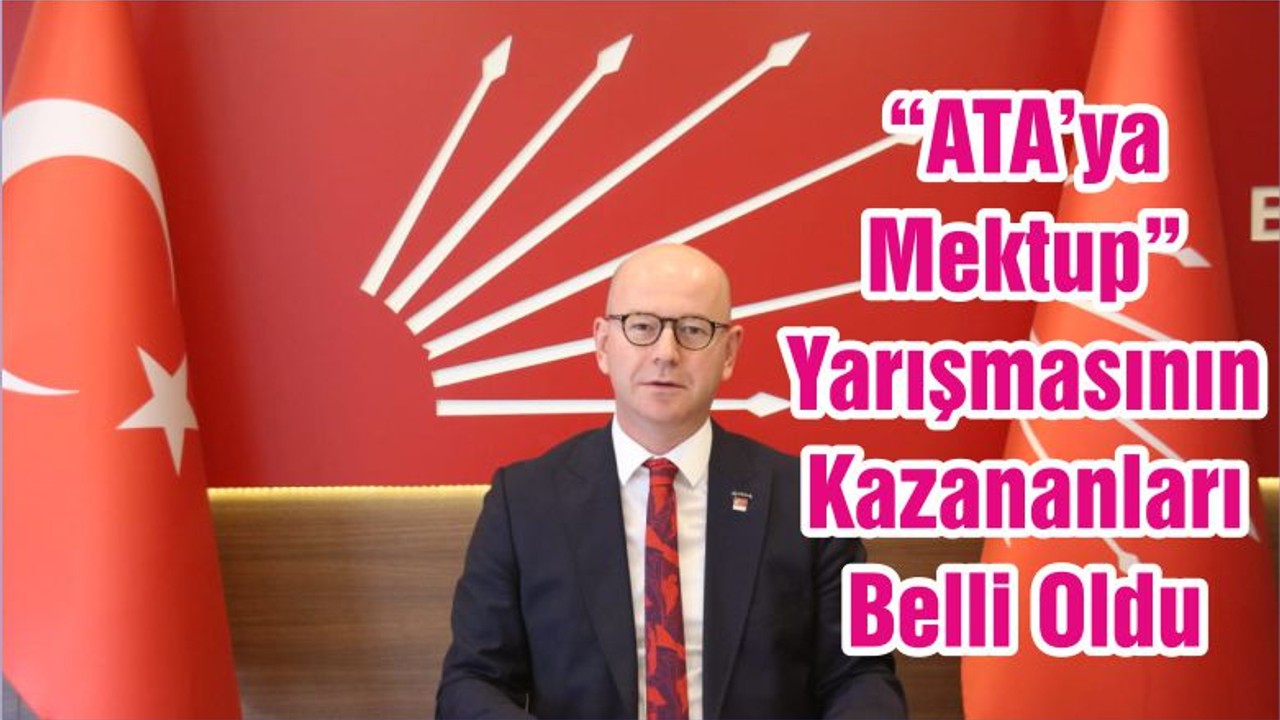 “ATA’ya Mektup” Yarışmasının Kazananları Belli Oldu