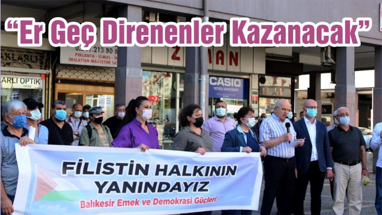 “Er Geç Direnenler Kazanacak”