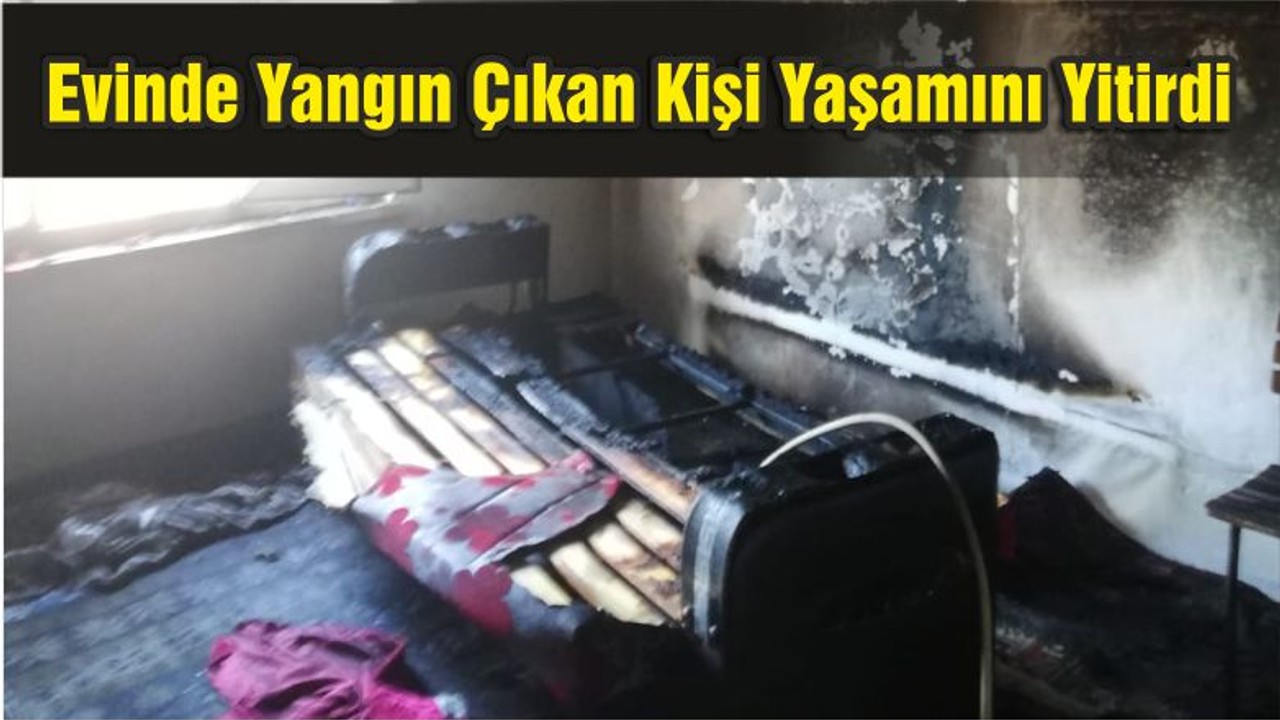 Balıkesir'de Evinde Yangın Çıkan Kişi Yaşamını Yitirdi
