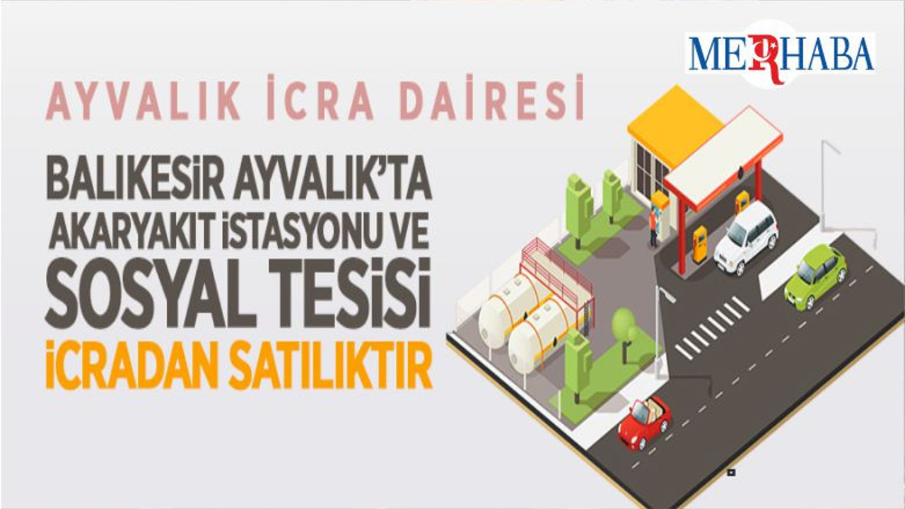 Ayvalık'ta İcradan Satılık Akaryakıt İstasyonu