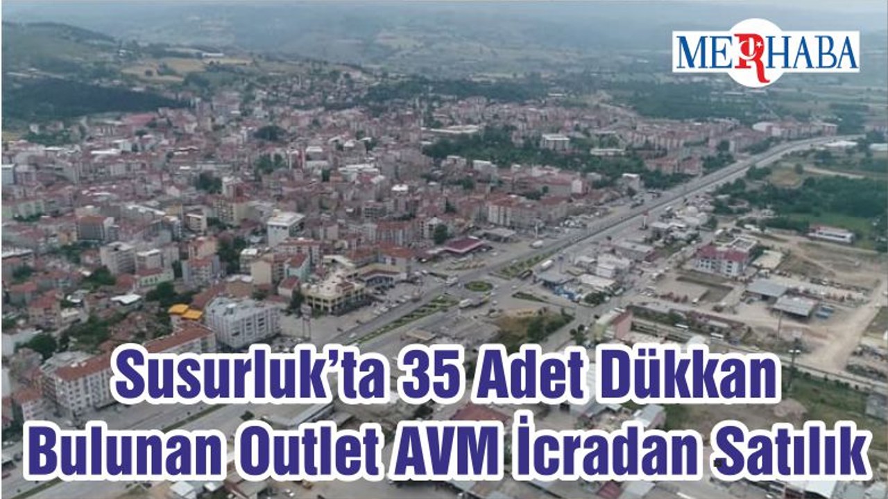 Susurluk’ta 35 Adet Dükkan Bulunan Outlet AVM İcradan Satılık