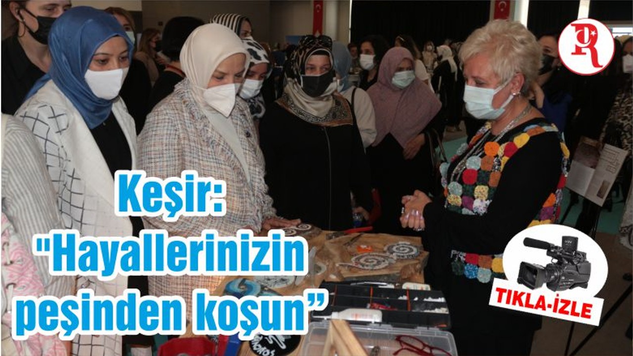 Keşir: "Hayallerinizin peşinden koşun"