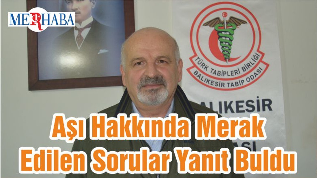 Aşı Hakkında Merak Edilen Sorular Yanıt Buldu