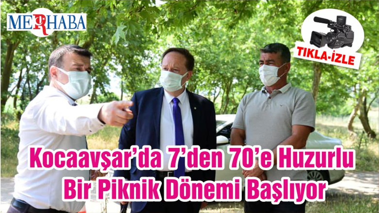 Kocaavşar’da 7’den 70’e Huzurlu Bir Piknik Dönemi Başlıyor