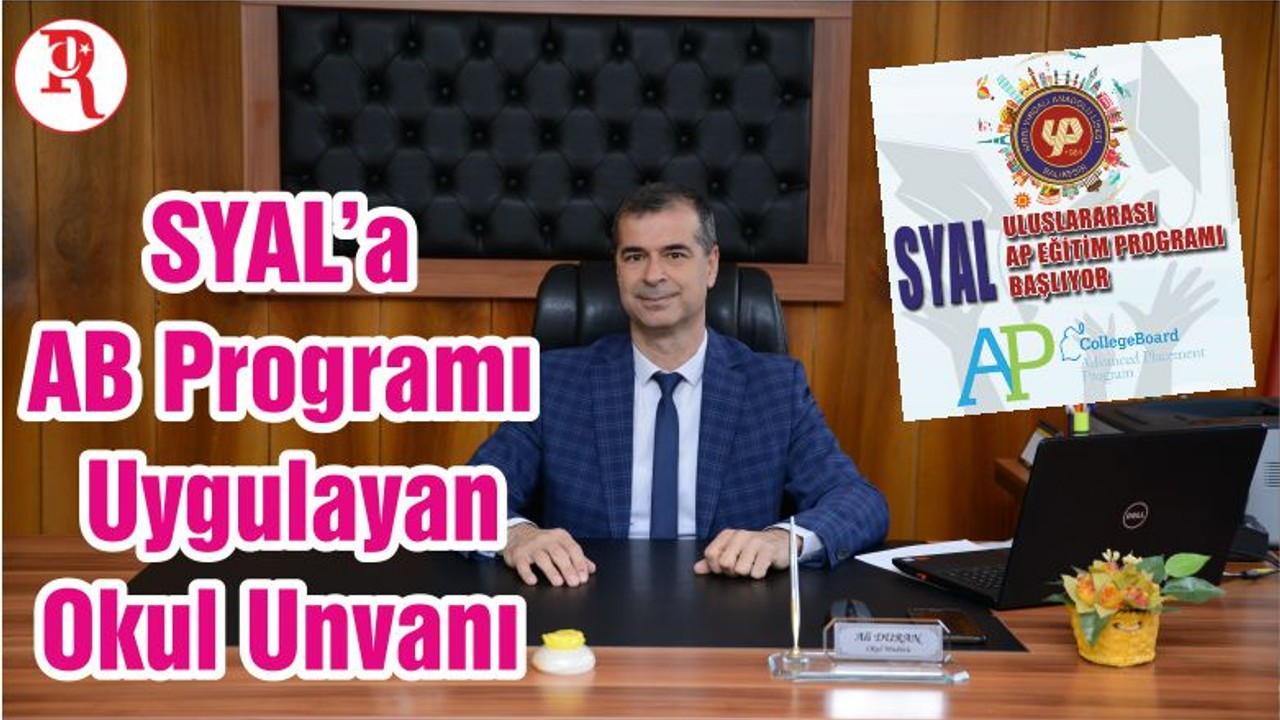 SYAL’a AB Programı Uygulayan Okul Unvanı