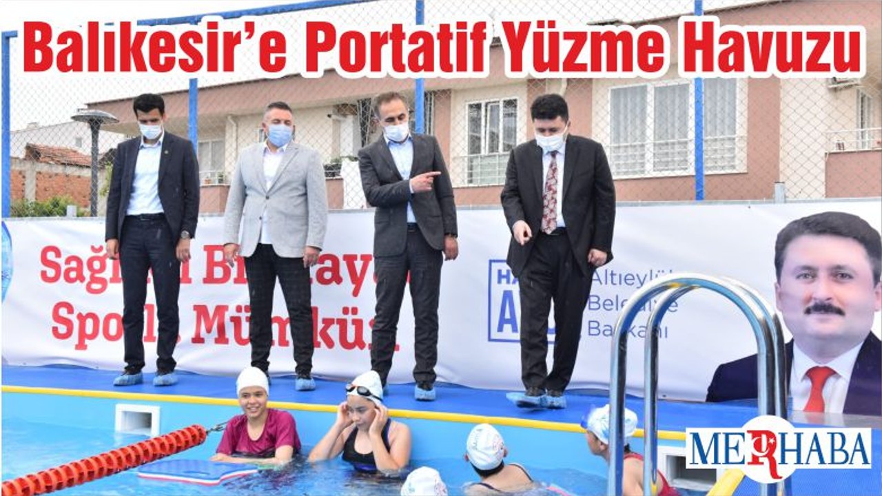 Balıkesir’e Portatif Yüzme Havuzu