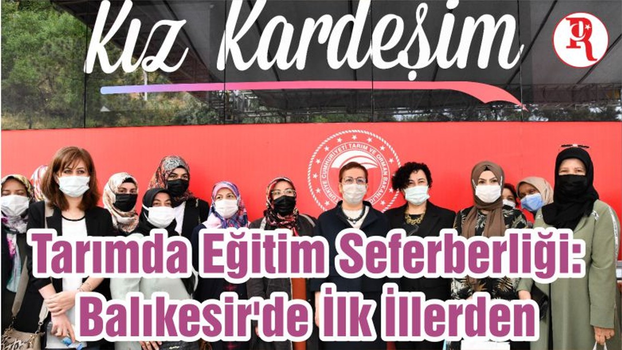 Tarımda Eğitim Seferberliği: Balıkesir'de İlk İllerden