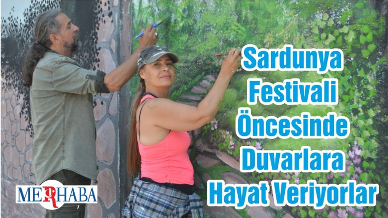 Sardunya Festivali Öncesinde Duvarlara Hayat Veriyorlar