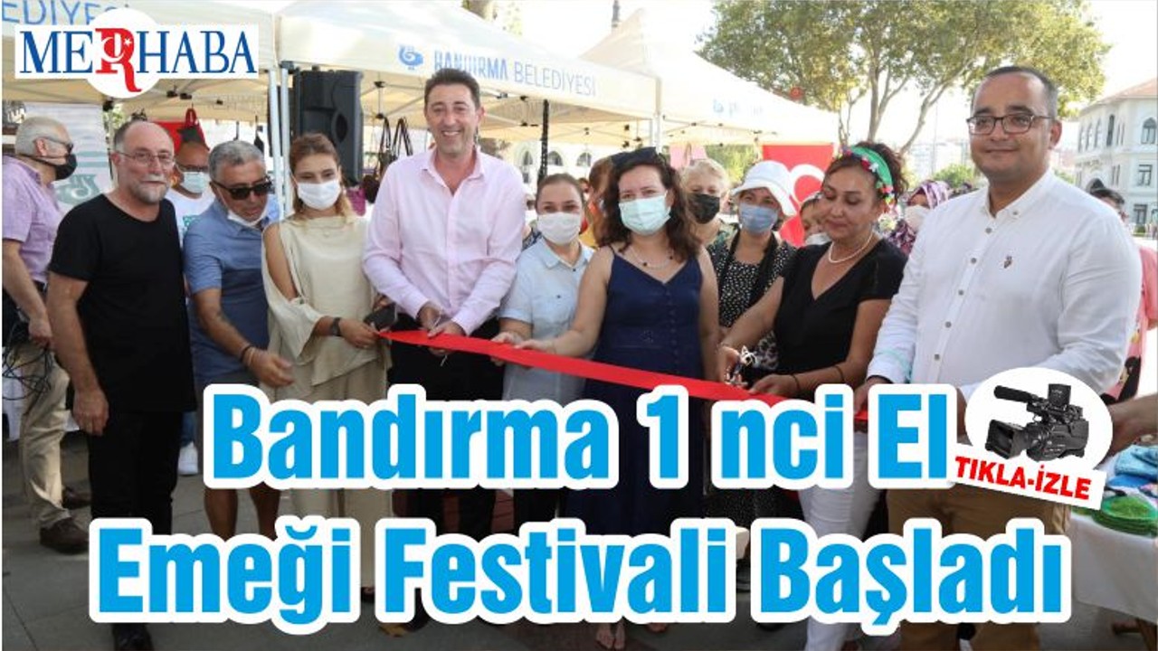 Bandırma 1 Nci El Emeği Festivali Başladı