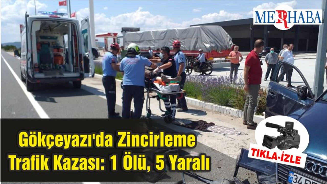 Balıkesir Gökçeyazı'da Zincirleme Trafik Kazası: 1 Ölü, 5 Yaralı