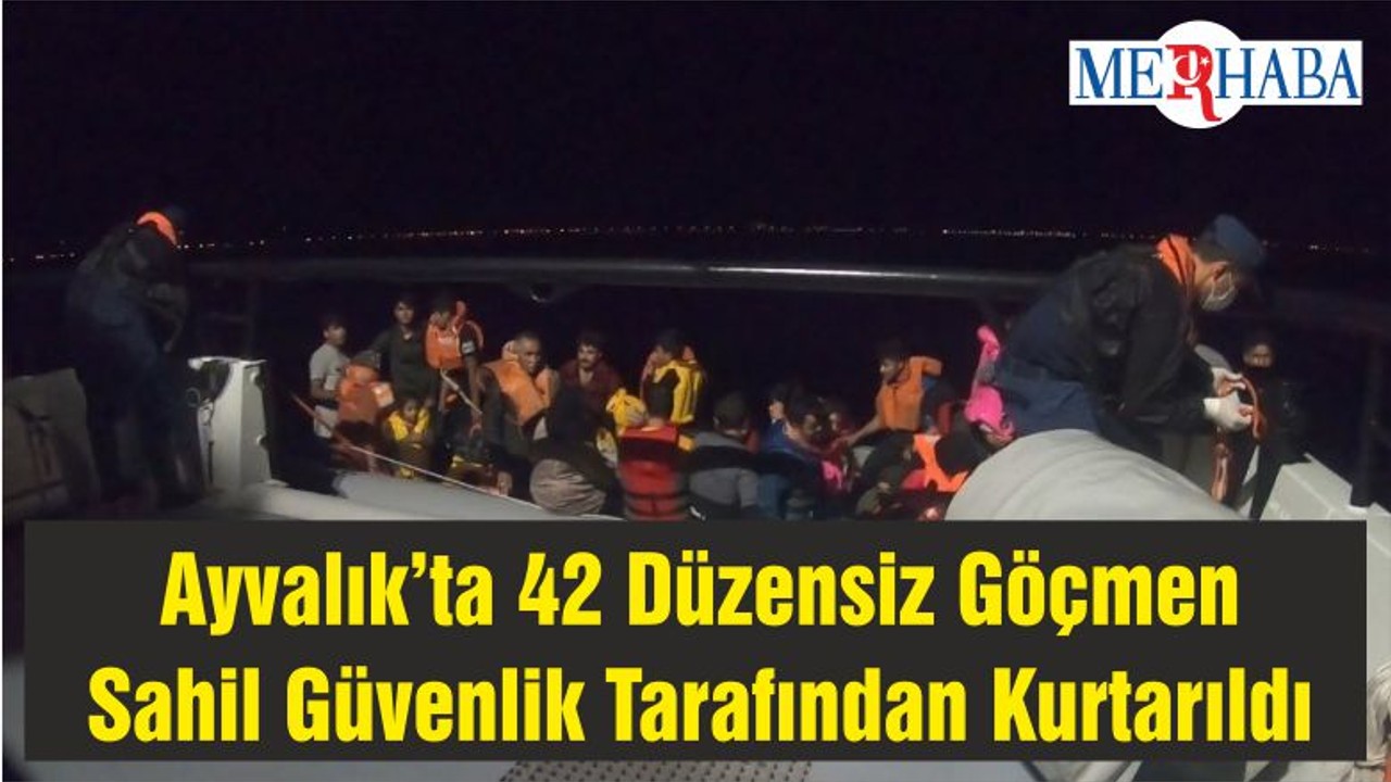 Ayvalık’ta 42 Düzensiz Göçmen Sahil Güvenlik Tarafından Kurtarıldı