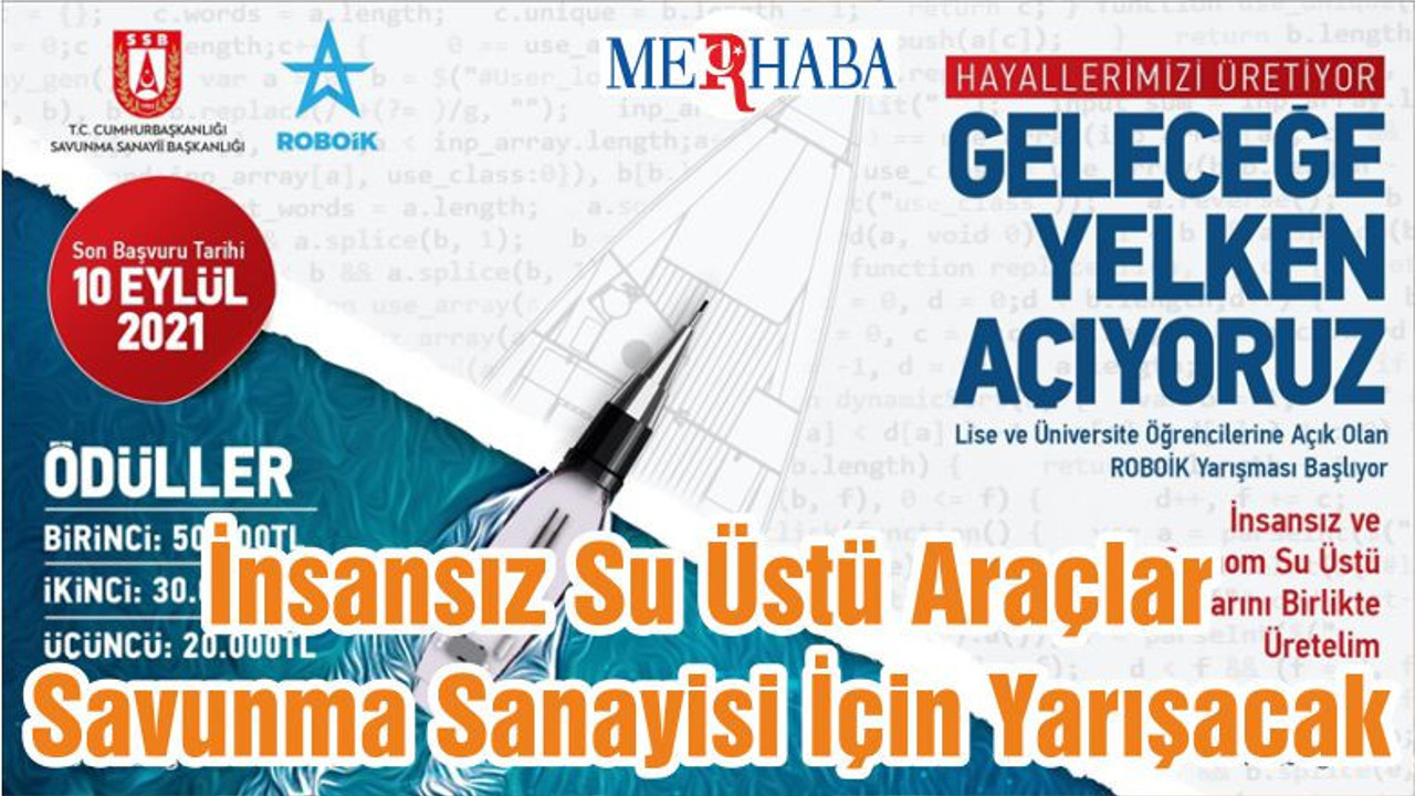 İnsansız Su Üstü Araçlar Savunma Sanayisi İçin Yarışacak