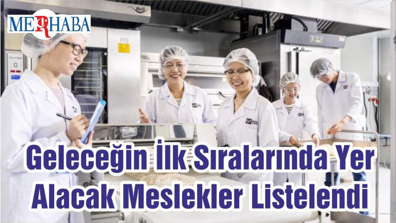 Geleceğin İlk Sıralarında Yer Alacak Meslekler Listelendi