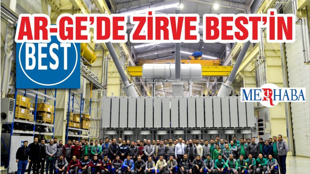 AR-GE’DE ZİRVE BEST’İN
