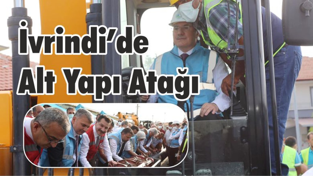 İvrindi’de Alt Yapı Atağı