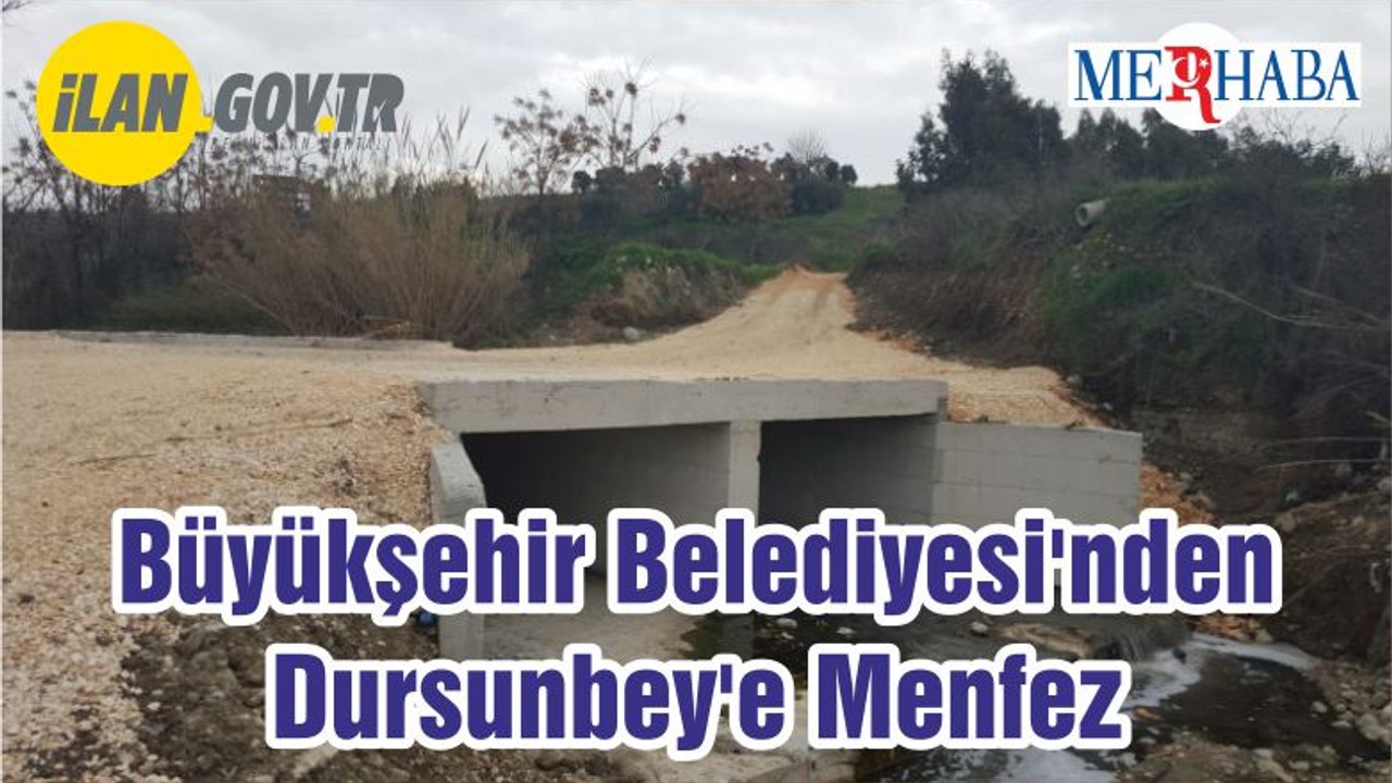 Balıkesir Büyükşehir Belediyesi'nden Dursunbey'e Menfez