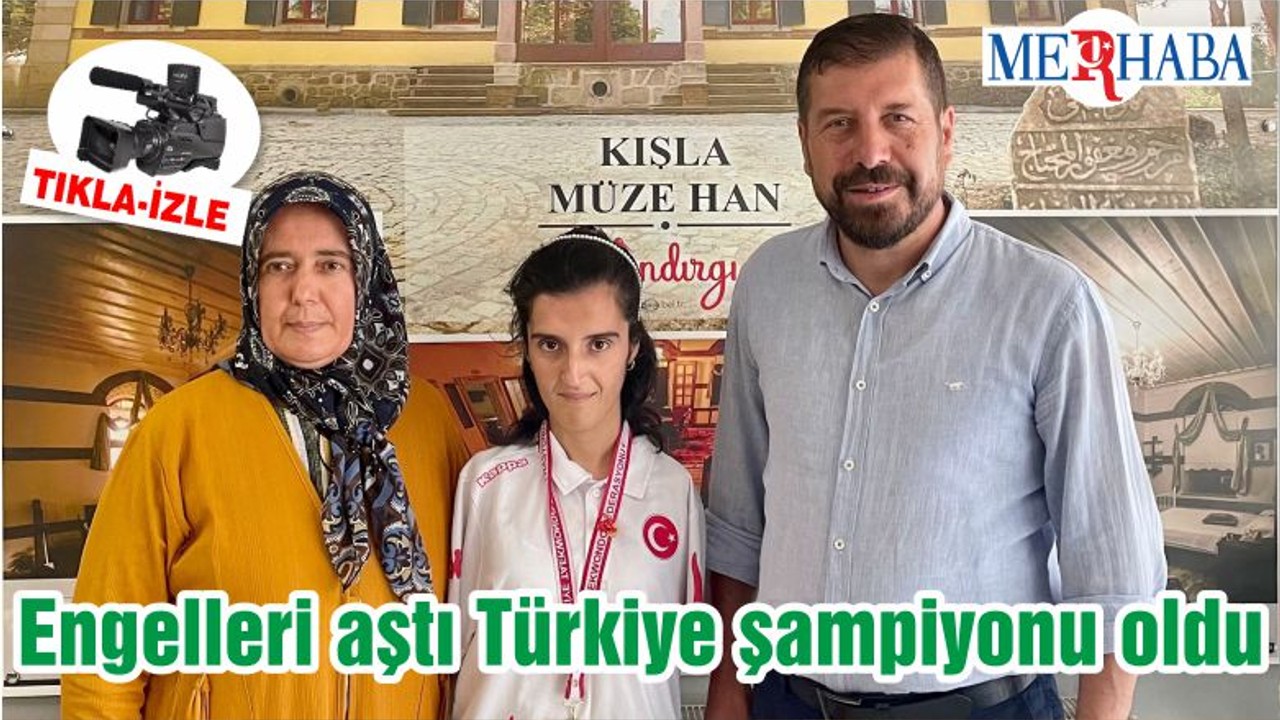 Engelleri aştı Türkiye şampiyonu oldu