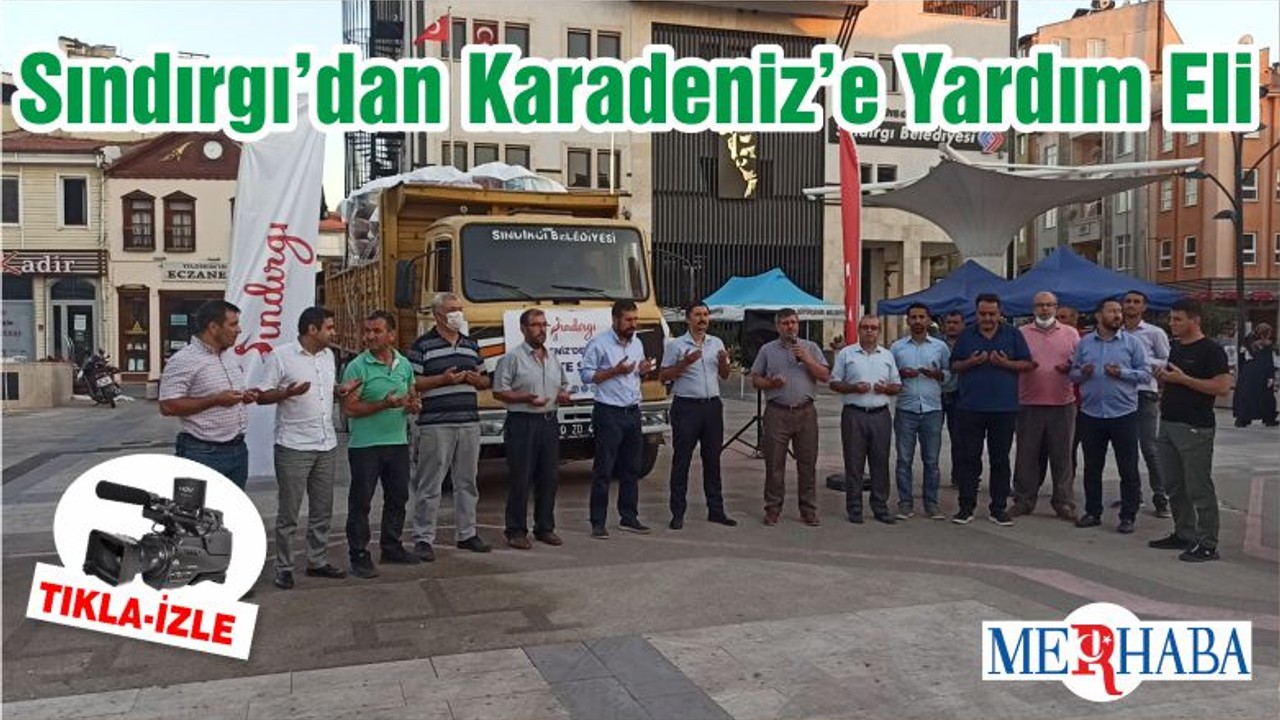 Sındırgı’dan Karadeniz’e Yardım Eli