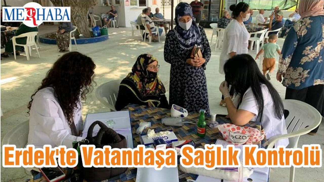 Erdek'te Vatandaşa Sağlık Kontrolü