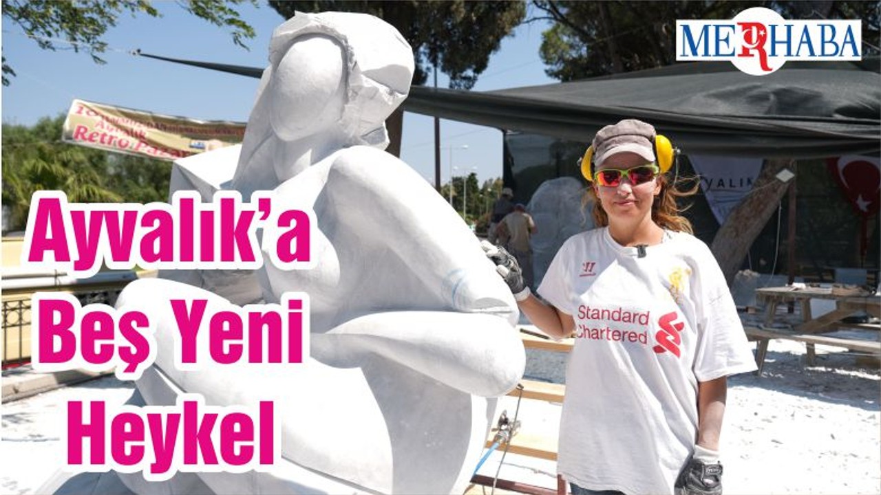 Ayvalık’a Beş Yeni Heykel