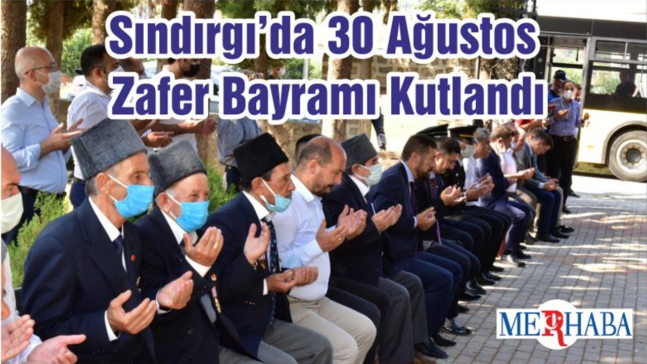 Sındırgı’da 30 Ağustos Zafer Bayramı Kutlandı