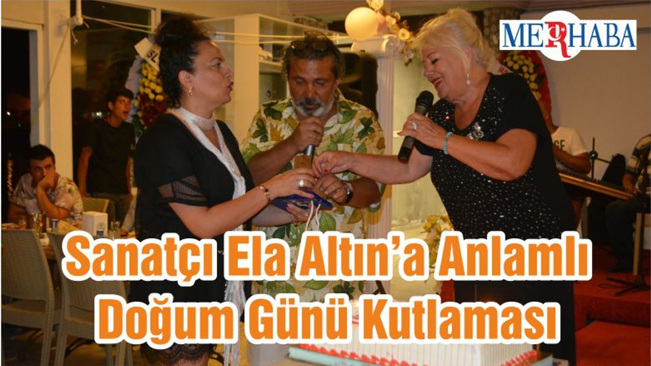 Sanatçı Ela Altın’a Anlamlı Doğum Günü Kutlaması