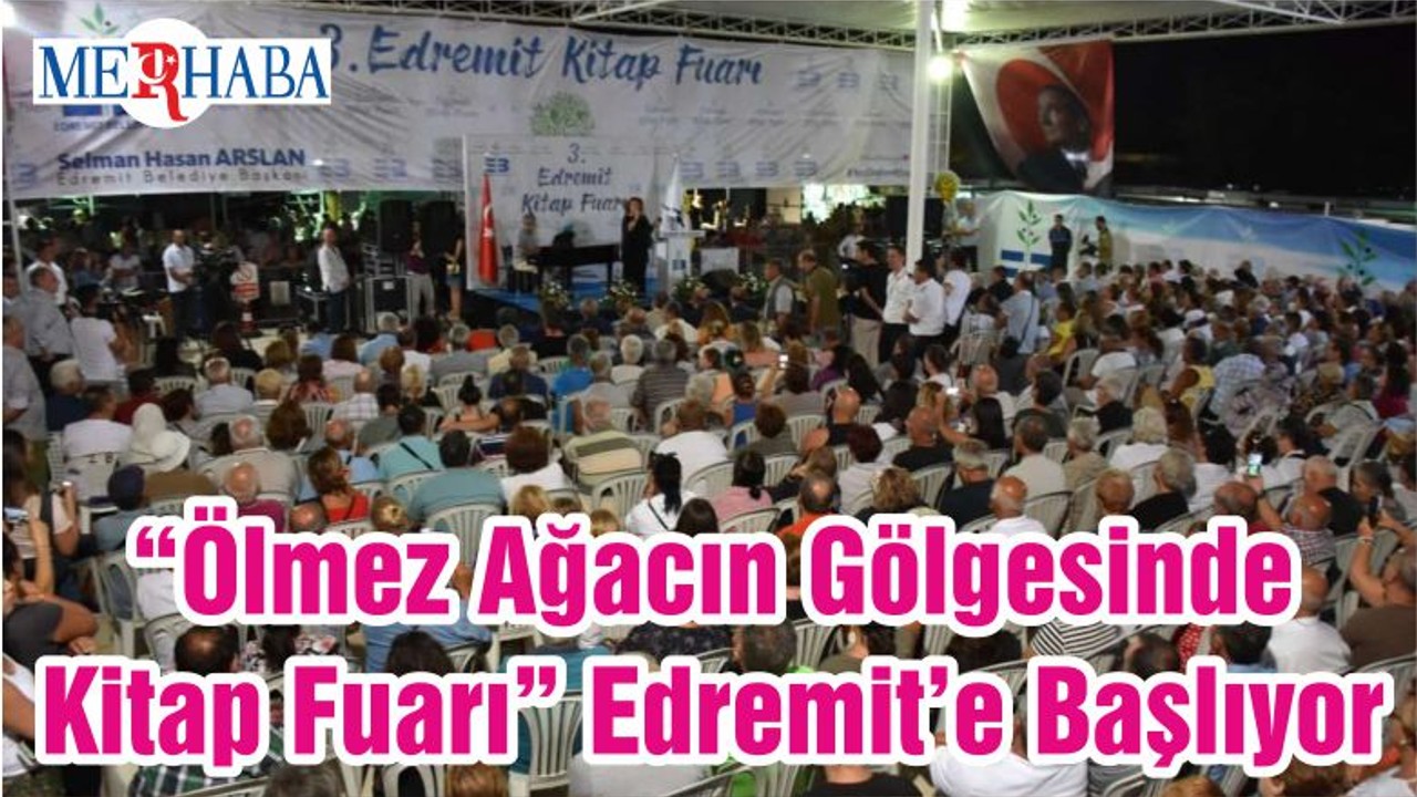 “Ölmez Ağacın Gölgesinde Kitap Fuarı” Edremit’e Başlıyor