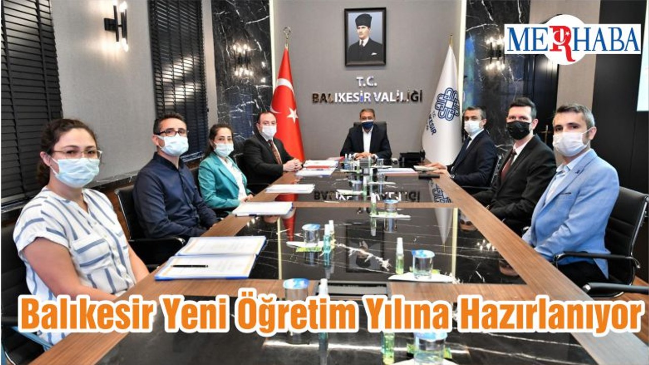 Balıkesir Yeni Öğretim Yılına Hazırlanıyor
