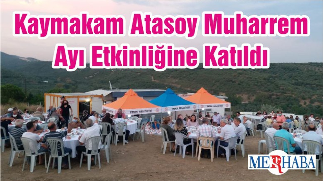 Kaymakam Atasoy Muharrem Ayı Etkinliğine Katıldı