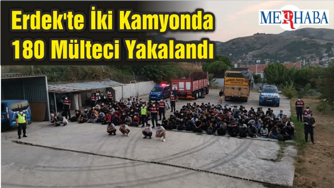 Erdek'te İki Kamyonda 180 Mülteci Yakalandı