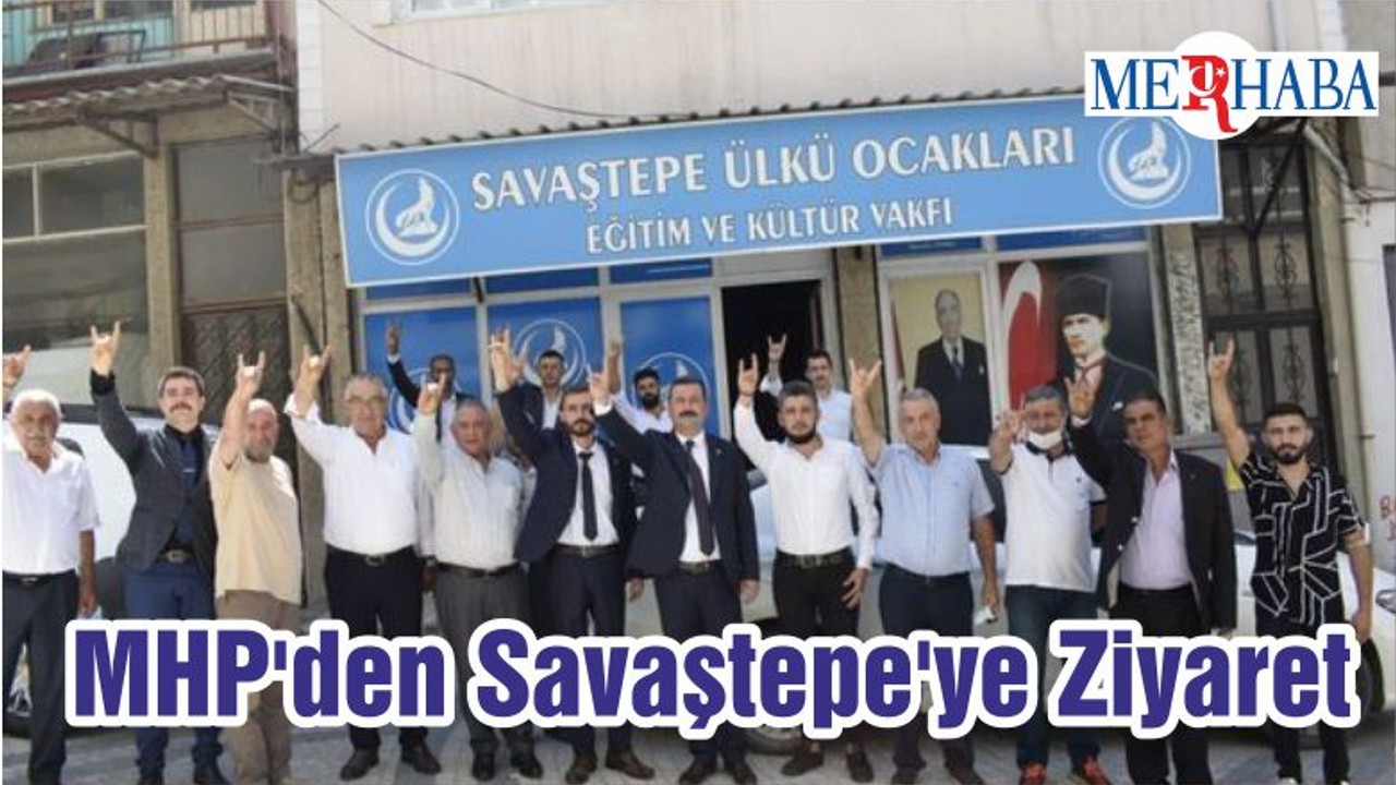 MHP'den Savaştepe'ye Ziyaret