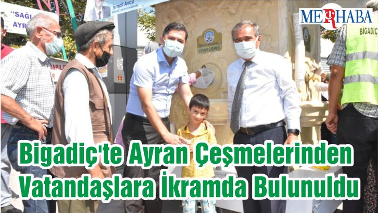 Bigadiç'te Ayran Çeşmelerinden Vatandaşlara İkramda Bulunuldu