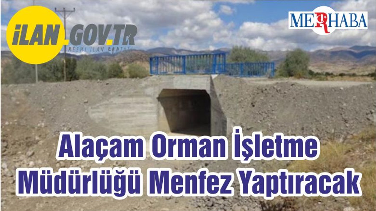 Alaçam Orman İşletme Müdürlüğü Menfez Yaptıracak