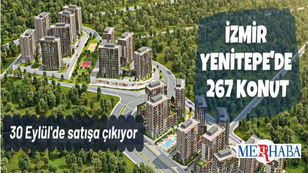 İzmir Yenitepe'de 267 Konut Satışa Sunuldu